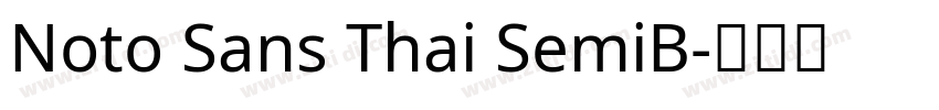 Noto Sans Thai SemiB字体转换